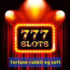 fortune rabbit eg soft